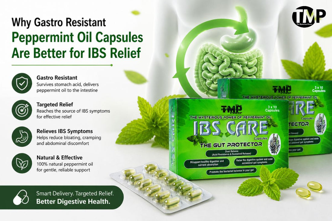 Why Gastro Resistant Peppermint Oil Capsules Are Better for IBS Relief